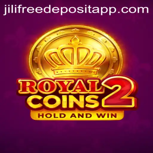 Exploring RoyalCoins2: Unlock the Thrill with Jili Free Deposit Bonus